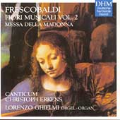 Frescobaldi: Fiori Musicali Vol 2 - Messa della Madonna