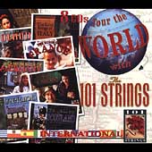 Tour The World With The 101 Strings [Box]