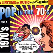 Pop In The 70's Vol. 1