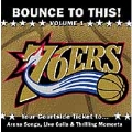 Philadelphia 76ers Bounce To This!: Vol. 1