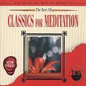 The Best of Classics for Meditation