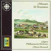 Mozart: 12 Overtures / Bernardi, Calgary Philharmonic