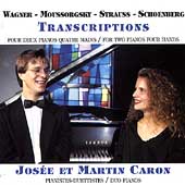 Wagner, et al: Transcriptions for Two Pianos / Caron, Caron