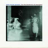 For The Kindness Of Strangers