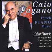 Caio Pagano - French Piano Music - Franck, Debussy, et al