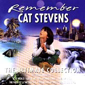 Remember Cat Stevens: The Ultimate Collection