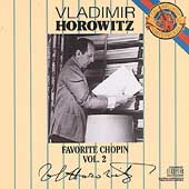 Favorite Chopin Vol 2 / Vladimir Horowitz