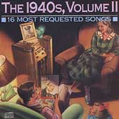 16 Most Requested Songs Of The 1940s Vol. 2