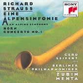 Strauss: Eine Alpinesinfonie, Horn Concerto / Mehta, Seifert