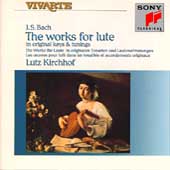 Bach: The Works for Lute / Lutz Kirchhof