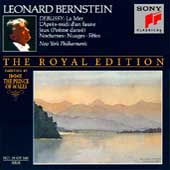 The Royal Edition - Debussy: La Mer, etc / Bernstein