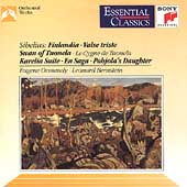 Sibelius: Finlandia, Valse triste, etc / Ormandy, Bernstein