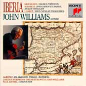 Iberia - Albeniz, Granados, Rodrigo, Llobet / John Williams