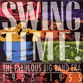 Swing Time! (1925-1955) [Box]