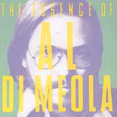 The Essence Of Al DiMeola