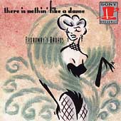 There Is Nothin' Like A Dame: Broadway Broads