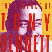 The Essence of Tony Bennett