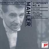 Bernstein Century - Mahler: Symphony no 4 / Grist, NYPO