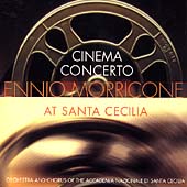 Cinema Concerto: Ennio Morricone At Santa Cecilia