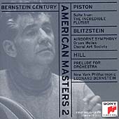 Bernstein Century - American Masters 2 - Piston, Hill, et al