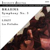 Brahms: Symphony no 3;  Liszt: Les Preludes