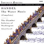 Handel: The Water Music (Complete) / Edward Carroll