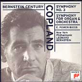 Bernstein Century - Copland: Symphony no 3, etc / Biggs
