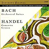 Bach: Orchestral Suites;  Handel: Concerto Grosso