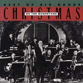 Best Of The Big Bands: Christmas On The Bandstand
