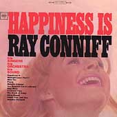 Happiness Is Ray Conniff