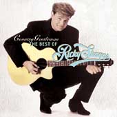 Country Gentleman: The Best Of Ricky Skaggs
