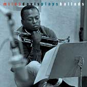This Is Jazz #22: Miles Davis Plays Ballads