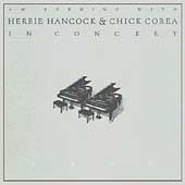 An Evening With Herbie Hancock & Chick Corea in Concert