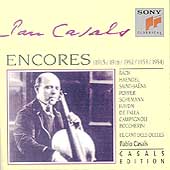 Pablo Casals Edition - Encores - Bach, Handel, Popper, et al