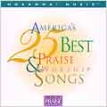 America's 25 Best Praise & Worship Songs