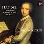 Handel: The Great Harpsichord Works / Bob van Asperen