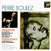 Pierre Boulez Edition - Messiaen, Stravinsky