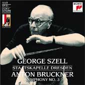 Bruckner: Symphony no 3 / Szell, Staatskapelle Dresden