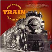 Hot Tracks: Train Super Hits