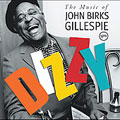 Dizzy (The Music Of John Birks Gillespie)