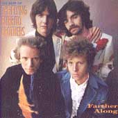 Farther Along: Best Of The Burrito Brothers