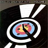 Eagles Greatest Hits, Vol 2