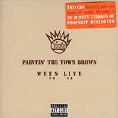 Paintin' The Town Brown... Live