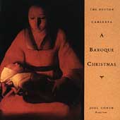 A Baroque Christmas / Joel Cohen, The Boston Camerata, et al