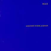 Derek Jarman's Blue