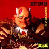 Just Say Da (Just Say Yes Vol. 4)