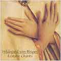 Ecstatic Chants / Hildegard von Bingen Choir