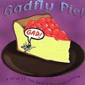 Gadfly Pie