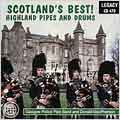 Scotland's Best! Highland Pipes And Drums