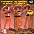 More Marvelous Mariachis Of Mexico, Vol. 2